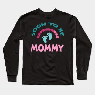 Soon To Be Mommy, Funny, Cute, Baby Announcement Design Long Sleeve T-Shirt